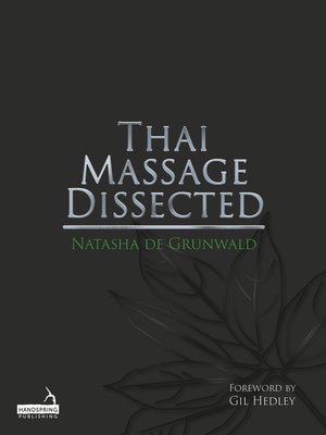 cover image of Thai Massage Dissected